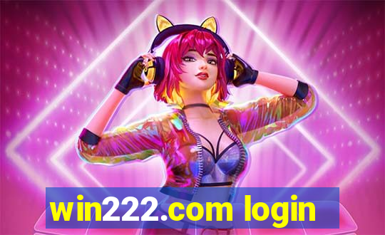 win222.com login